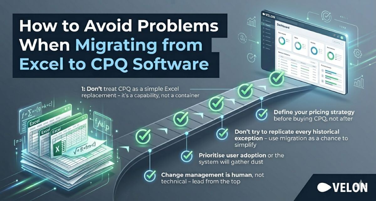 Migrating from Excel to CPQ Software represented as a process and mistakes to avoid