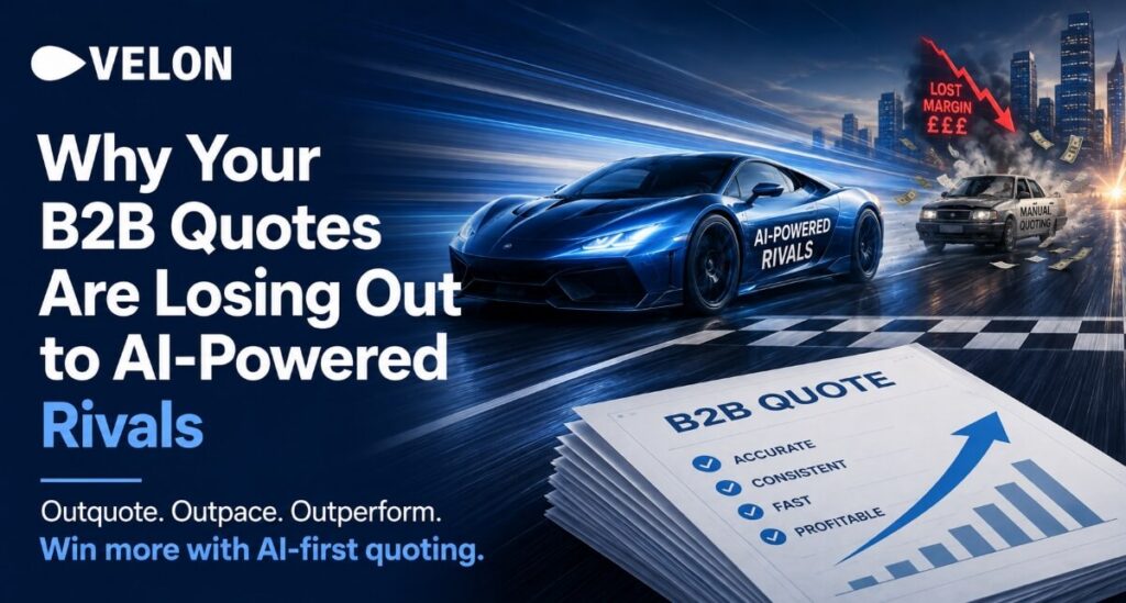 Velon logo and bold headline - Why Your B2B Quotes Are Losing Out to AI-Powered Rival represented by race car visual metaphor.